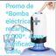 Promoción Bomba de agua eléctrica ➕ recarga de agua purificada CALFU 